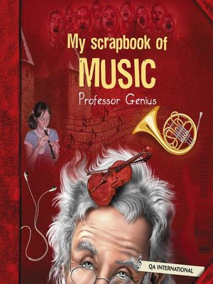 cover image of My Scrapbook of Music (by Professor Genius)
